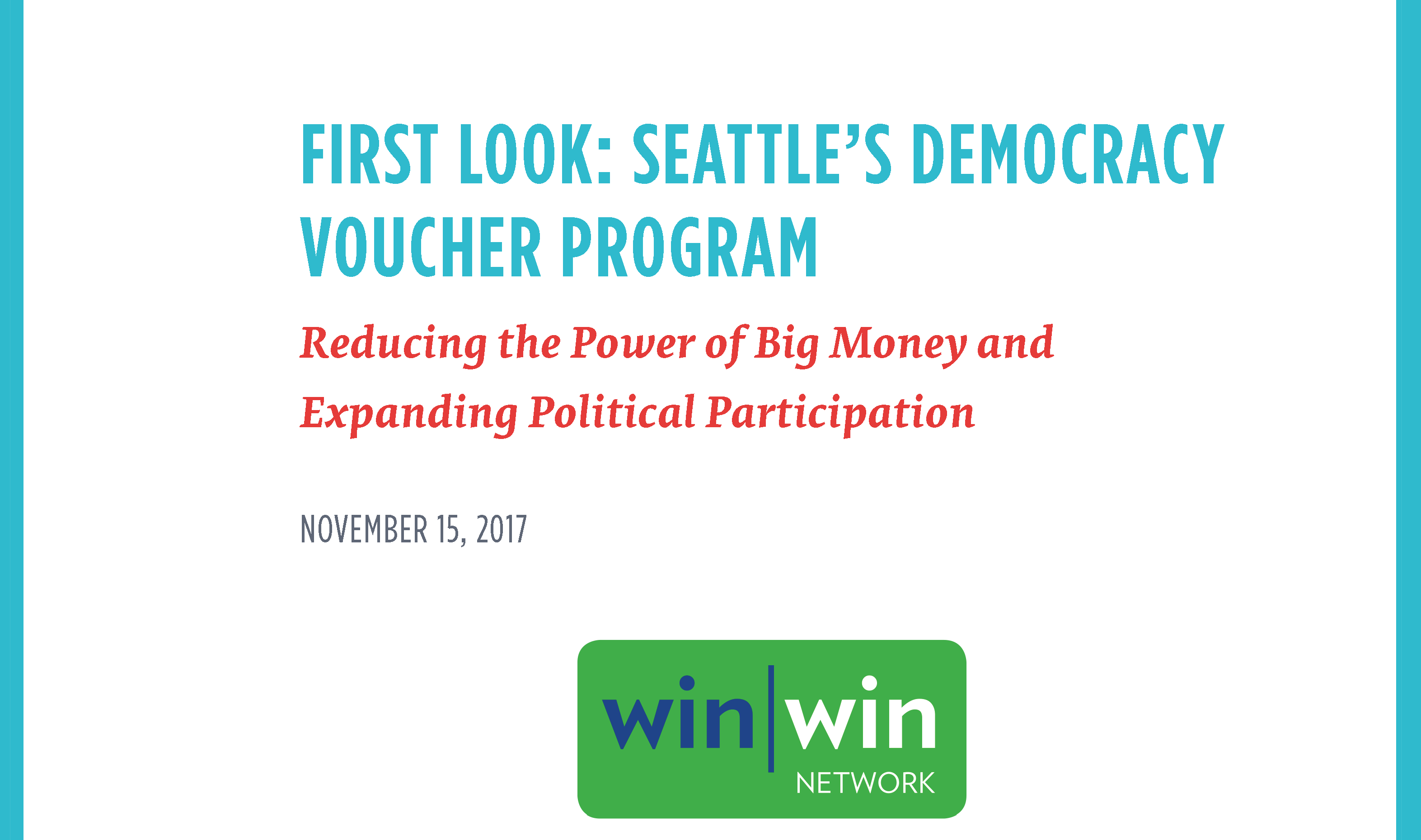 First Look: Seattle’s Democracy Voucher Program - Proteus Fund