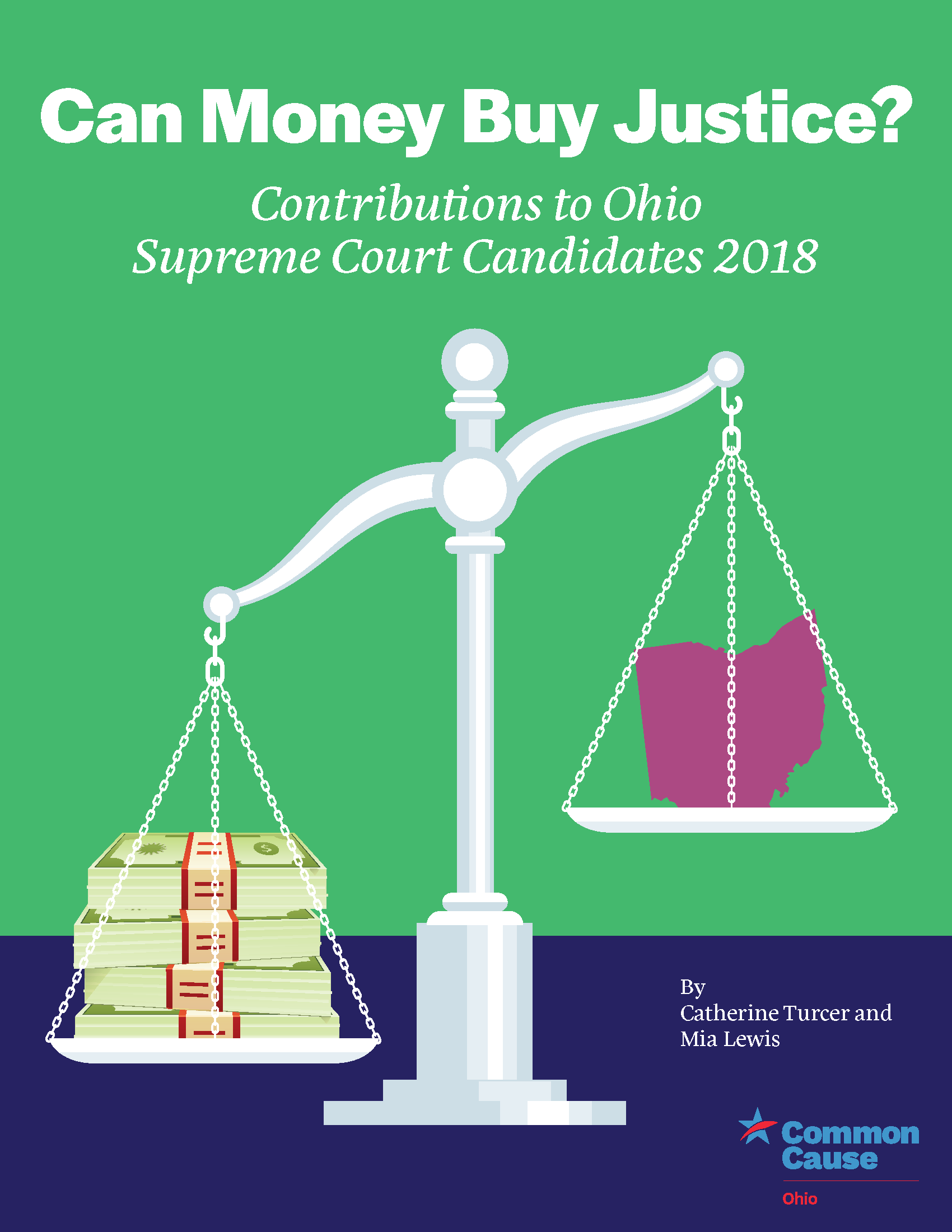 Can Money Buy Justice: Contributions to Ohio Supreme Court Candidates 2018 - Proteus Fund