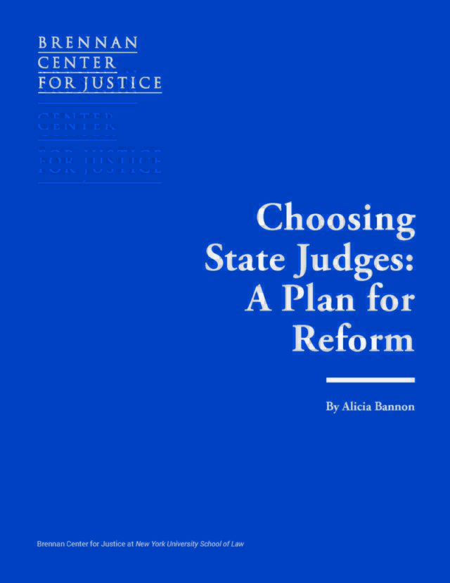Choosing State Judges: A Plan for Reform